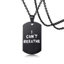 Load image into Gallery viewer, USA Black Resist Fist I Can't Breathe Pendant Necklace Stainless Steel George Floyd Black Lives Matter Necklaces Jewelry