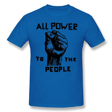 Load image into Gallery viewer, All Power To The People Casual T Shirt