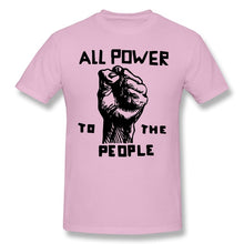 Load image into Gallery viewer, All Power To The People Casual T Shirt