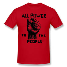 Load image into Gallery viewer, All Power To The People Casual T Shirt