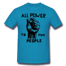Load image into Gallery viewer, All Power To The People Casual T Shirt