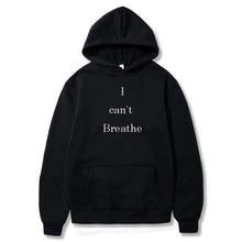 Load image into Gallery viewer, I can't breathe Hoodie
