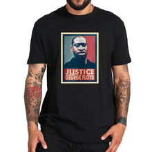Load image into Gallery viewer, Justice For George Floyd T Shirt