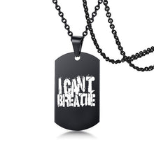 Load image into Gallery viewer, USA Black Resist Fist I Can't Breathe Pendant Necklace Stainless Steel George Floyd Black Lives Matter Necklaces Jewelry
