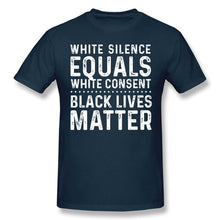 Load image into Gallery viewer, George Floyd T Shirt White Silence Equals White Consent
