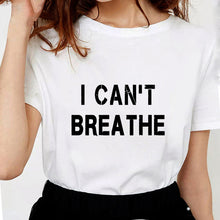 Load image into Gallery viewer, ANTI-RACISM Justice For George Floyd T Shirts Women Letter
