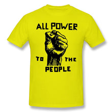 Load image into Gallery viewer, All Power To The People Casual T Shirt
